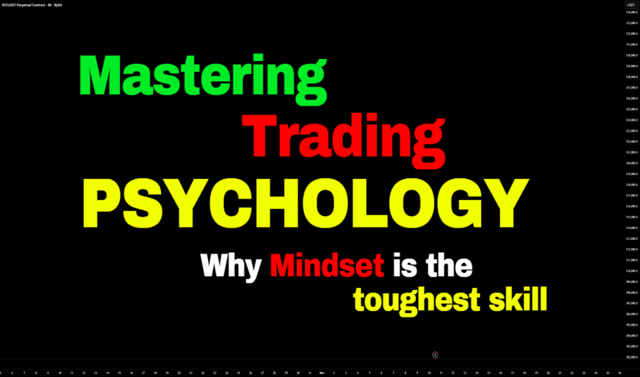 Mastering Trading Psychology; Why Mindset is the toughest skill