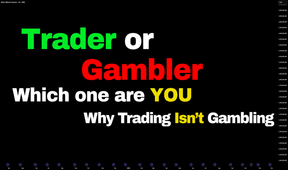 Trader vs Gambler: Why Trading Isn’t Gambling